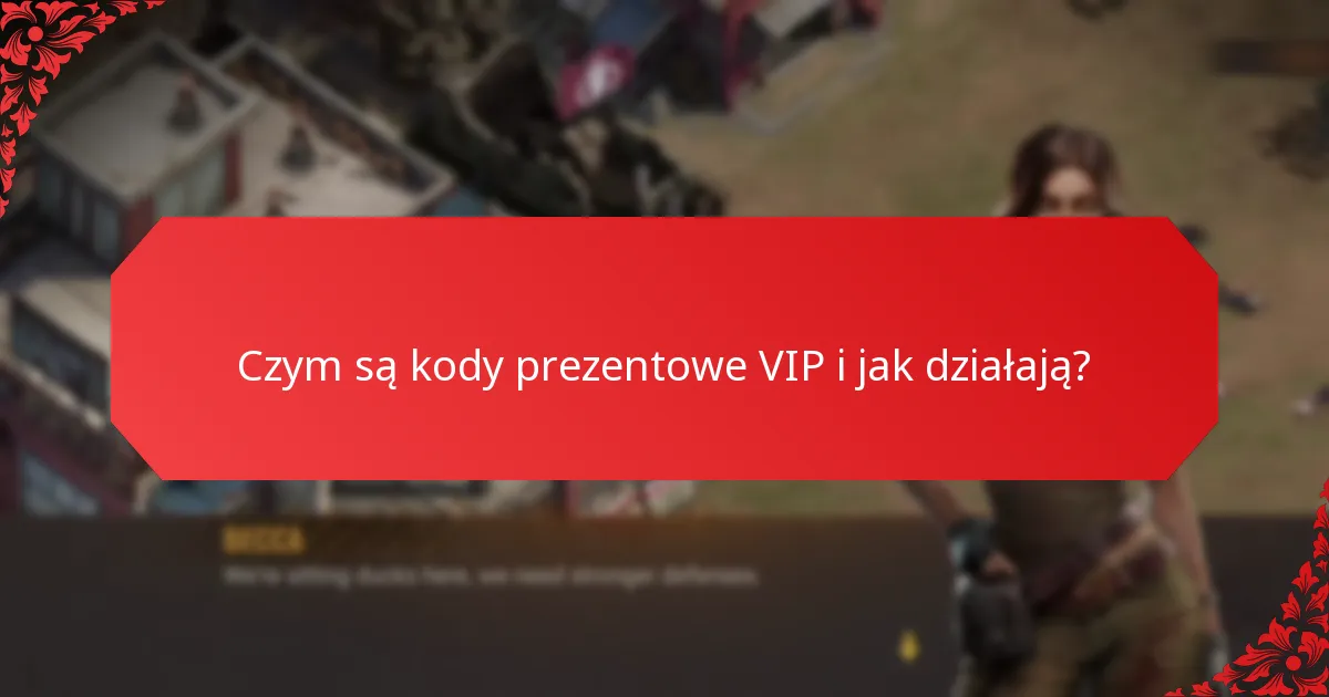 Jakie ekskluzywne nagrody mogę uzyskać dzięki kodom prezentowym VIP?