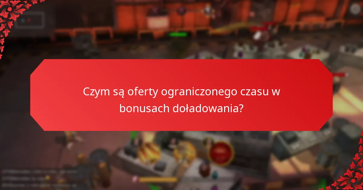Jak wydarzenia sezonowe odnoszą się do bonusów doładowania?