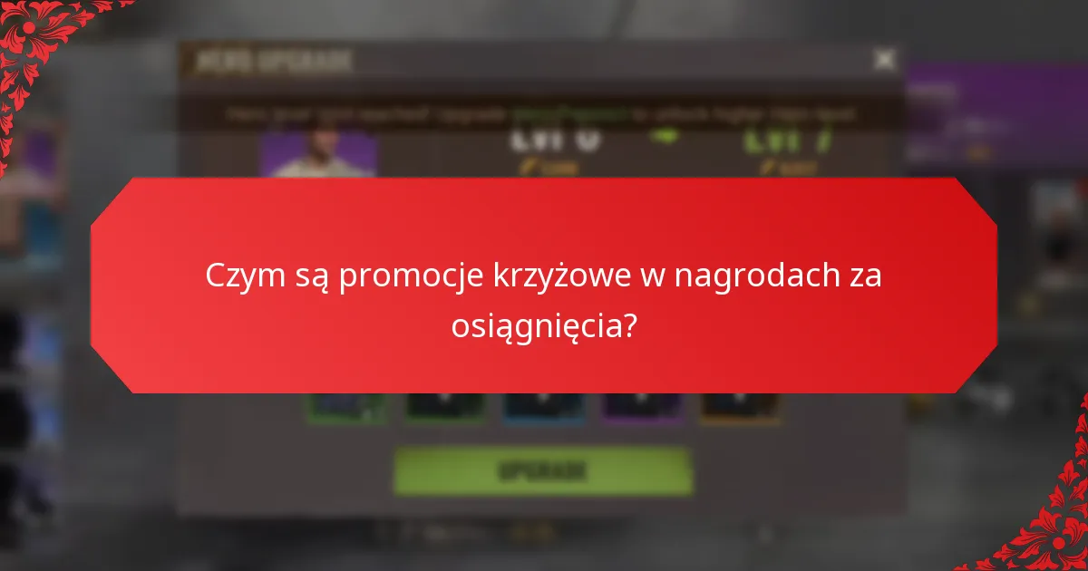 Czym są promocje krzyżowe w nagrodach za osiągnięcia?