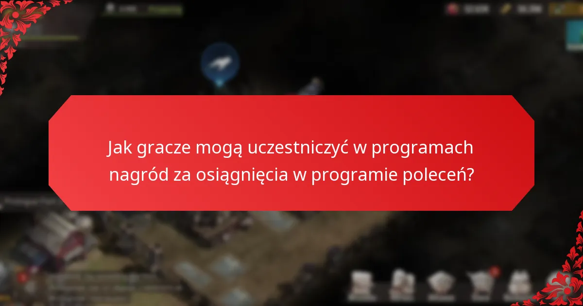 Jakie rodzaje nagród można zdobyć dzięki poleceniom?