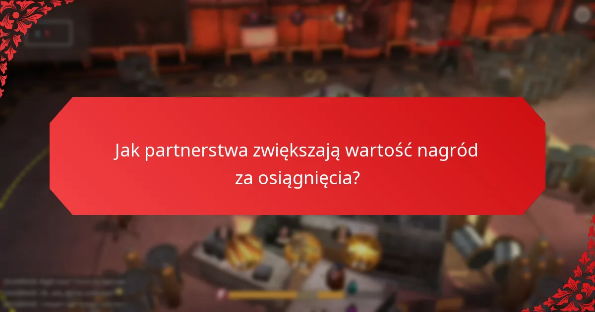 Jak są zorganizowane wspólne nagrody w nagrodach za osiągnięcia?